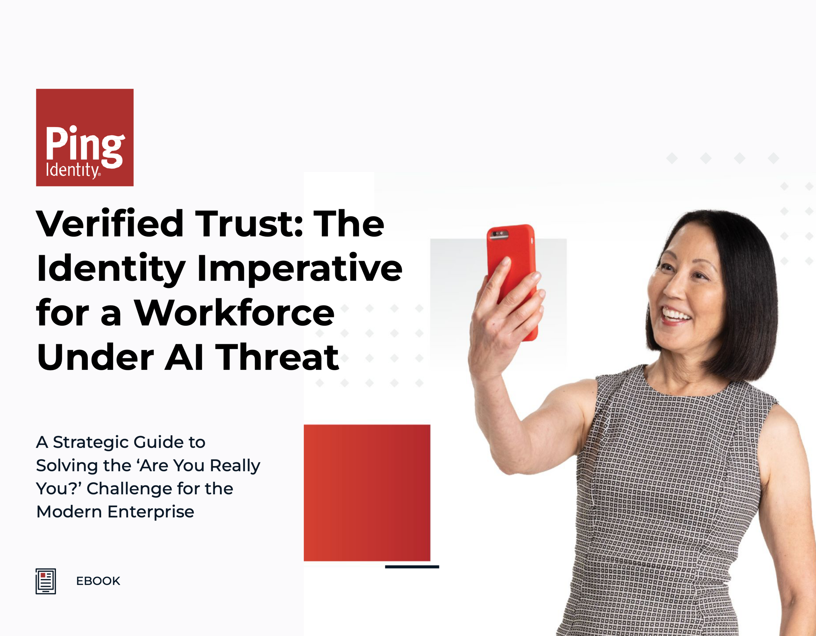 Ebook cover: a woman takes a selfie, next to text about verified trust, identity, and AI threats for workforce.
